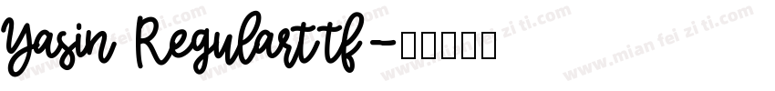 Yasin Regularttf字体转换